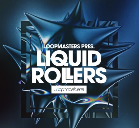 Loopmasters Liquid Rollers MULTiFORMAT